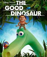 Смотреть Онлайн Хороший динозавр / The Good Dinosaur [2014]